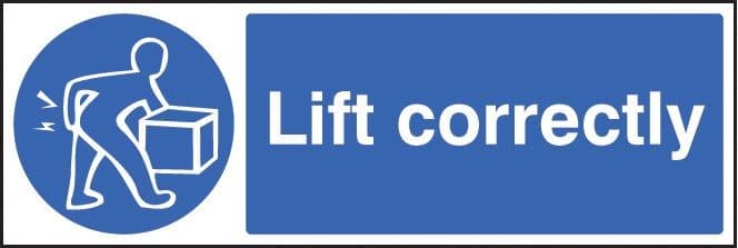 Lift Correctly Safety Signs