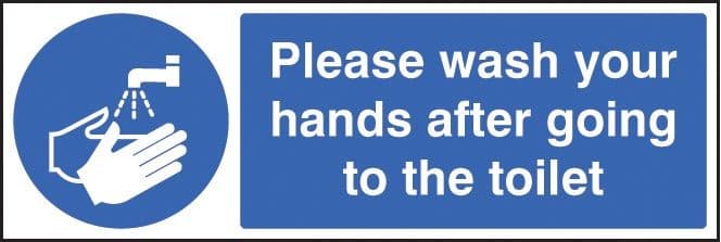 Please Wash Your Hands After Going to Toilet Safety Signs