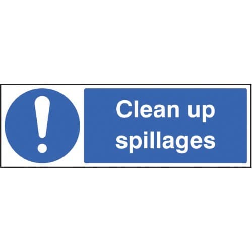 Clean Up Spillages Safety Signs