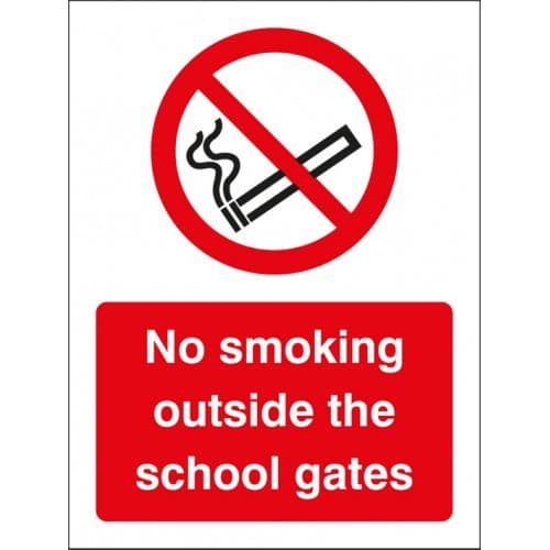 No Smoking Outside the School Gates Signs