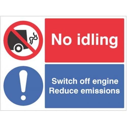 No Idling - Switch Off Engine Reduce Emissions Safety Signs | 600mm x 450mm | Rigid Plastic