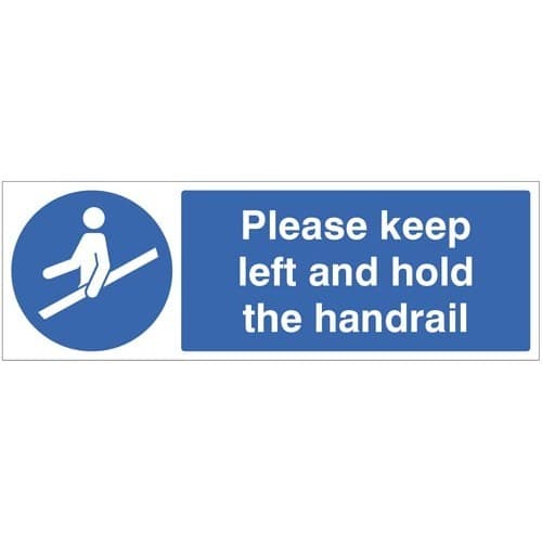 Please Keep Left and Hold the Handrail Signs
