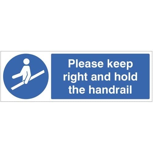 Please Keep Right and Hold the Handrail Signs