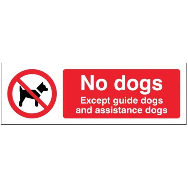 No Dogs Except Guide Dogs and Assistance Dogs Safety Signs