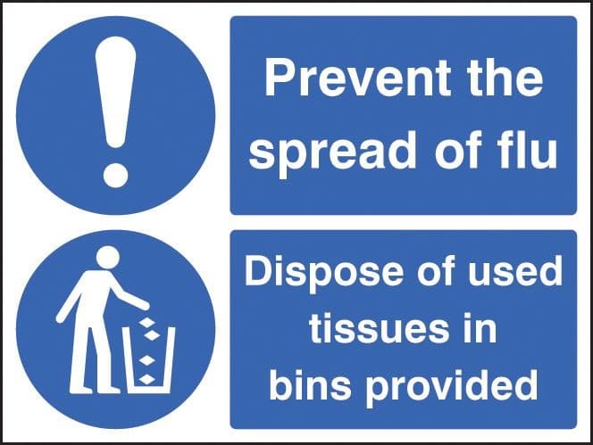 Prevent the Spread of Flu - Dispose of Used Tissues in Bins Provided Safety Signs | 200mm x 150mm | Self Adhesive Vinyl