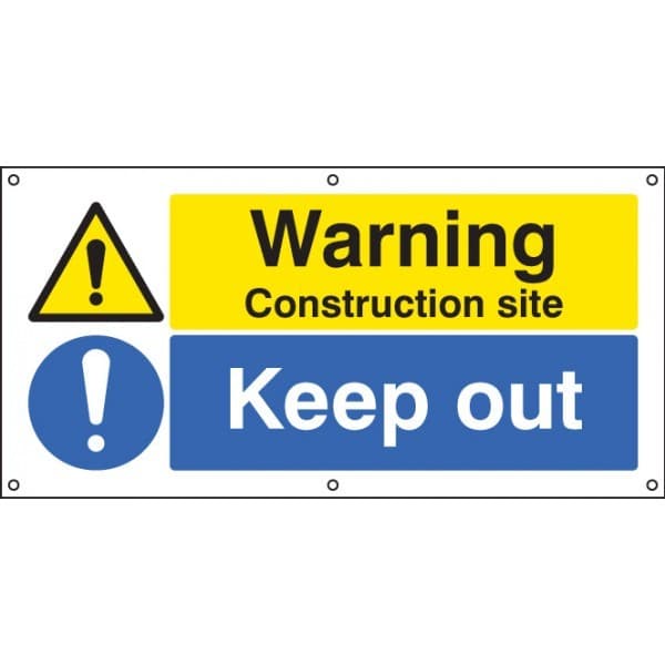 Warning Construction Site - Keep Out Banner c/w Eyelets | 1270mm x 610mm | PVC