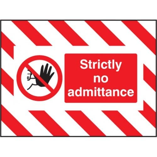 Strictly No Admittance - Door Screen Sign | 600mm x 450mm | Flexible PVC