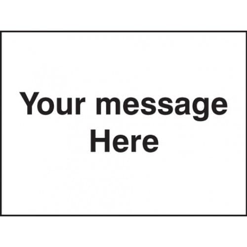 Door Screen Sign - Your Message Here | 600mm x 450mm | Flexible PVC