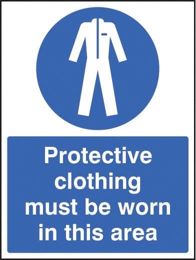 Protective Clothing Must Be Worn In This Area Safety Signs