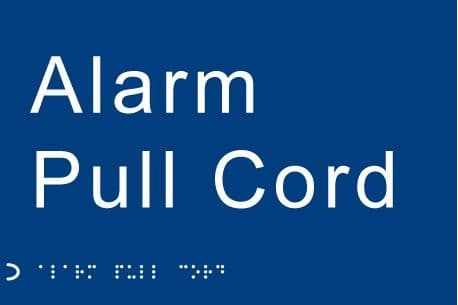 Braille - Alarm Pull Cord Signs | 225mm x 150mm | 1.5mm PVC with Self Adhesive Backing
