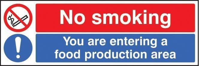 No Smoking - You Are Entering a Food Production Area Signs