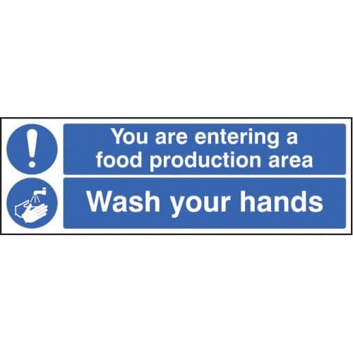 You Are Entering Food Production Area - Wash Your Hands Safety Signs
