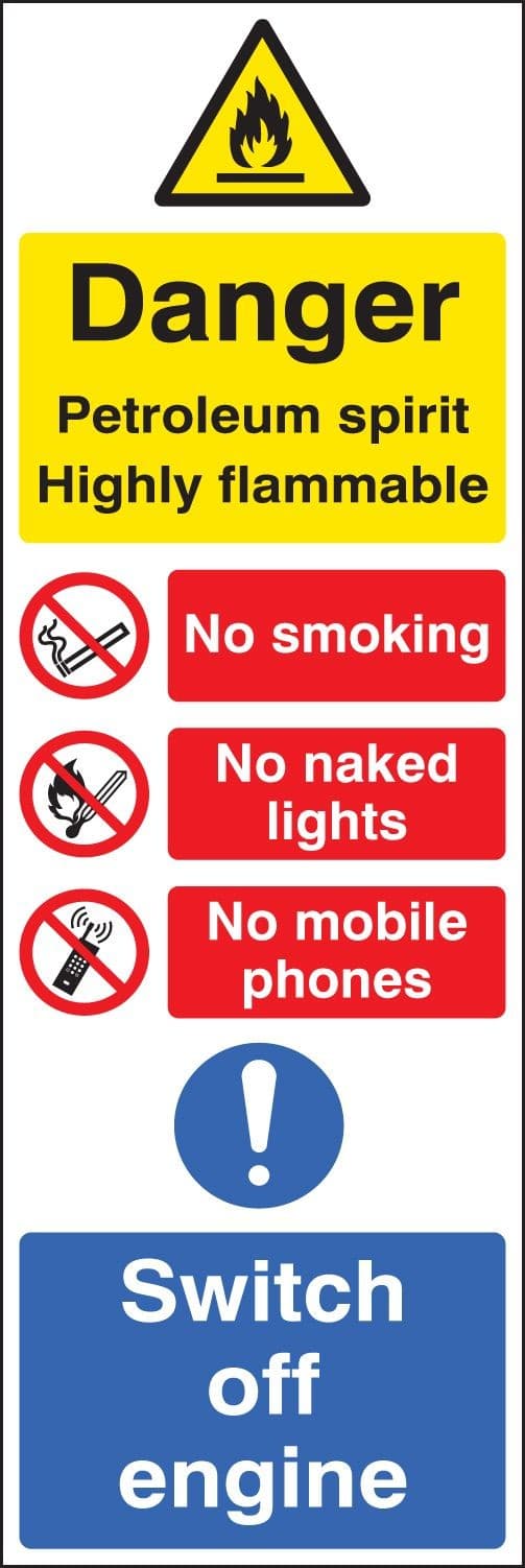 Danger Petroleum Spirit Highly Flammable Multi Message Sign | 200mm x 600mm | Rigid Plastic