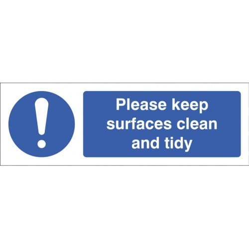 Please Keep Surfaces Clean and Tidy Safety Signs