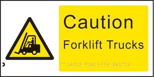 Braille - Caution Forklift Trucks Signs | 300mm x 150mm | 1.5mm PVC with Self Adhesive Backing