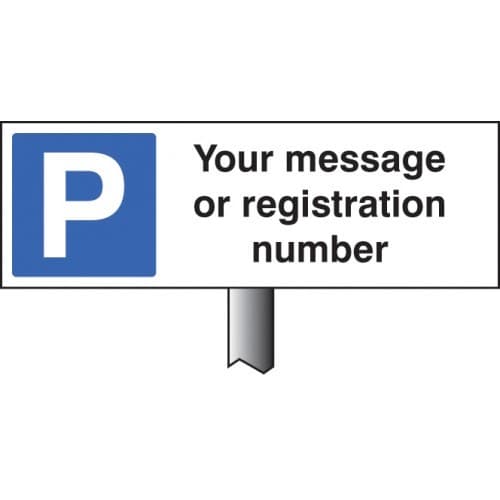 Parking (Your Message Here) Verge Sign with Post | 450mm x 150mm