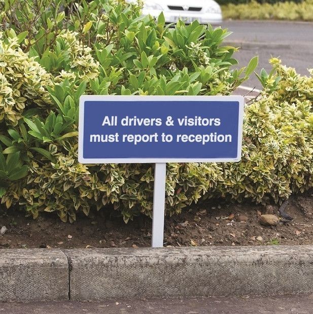 All Drivers & Visitors Must Report to Reception Verge Signs with Post | 450mm x 150mm