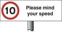 10mph Please Mind Your Speed Verge Sign with Post | 450mm x 150mm