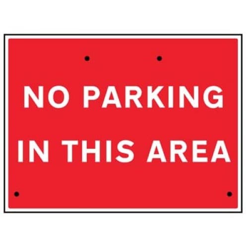 No Parking in this Area Re-Flex Temporary Traffic Signs (Class RA1) | 600mm x 450mm