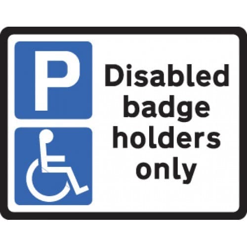 Disabled Badge Holders Only Reflective Signs | 320mm x 250mm | 3mm Aluminium Composite (Class RA1)