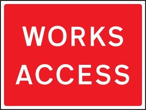 Works Access Reflective (Class RA1) Temporary Road Traffic Signs