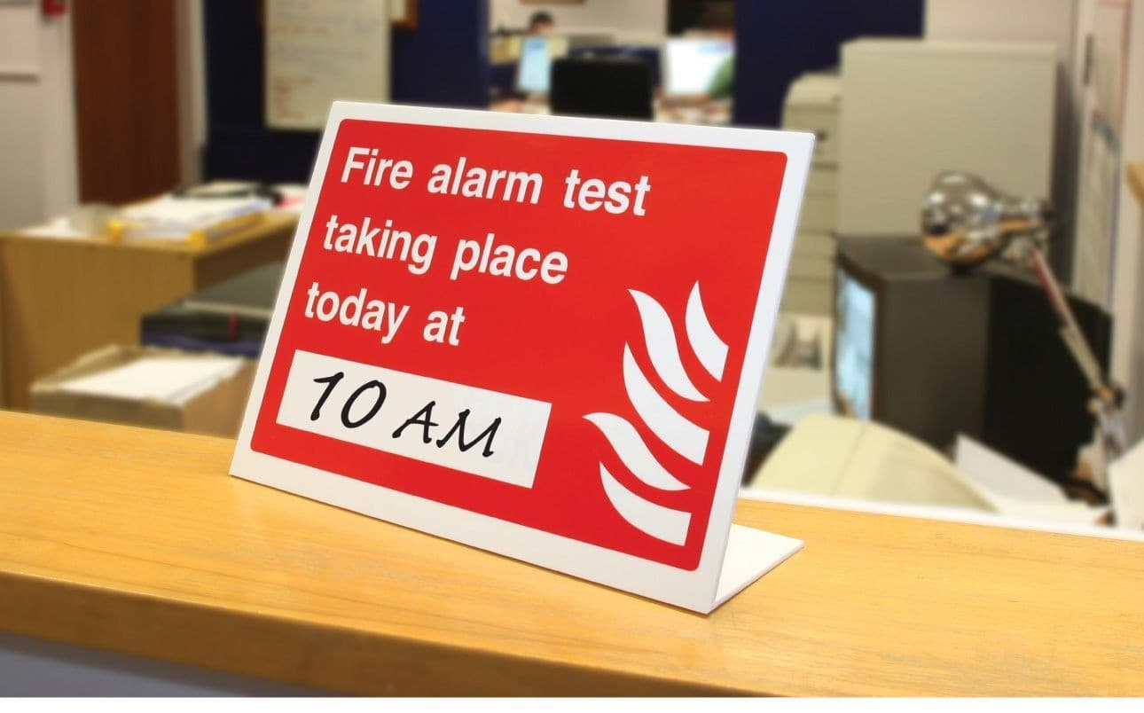 Fire Alarm Test Taking Place Today - Counter Top Signs