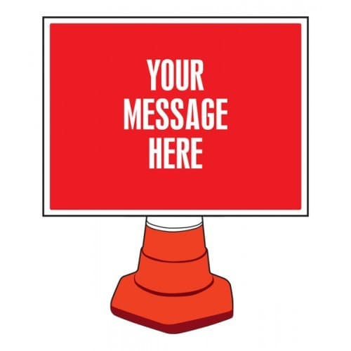 Create Your Own Cone Sign | 600mm x 450mm | Reflective Polypropylene