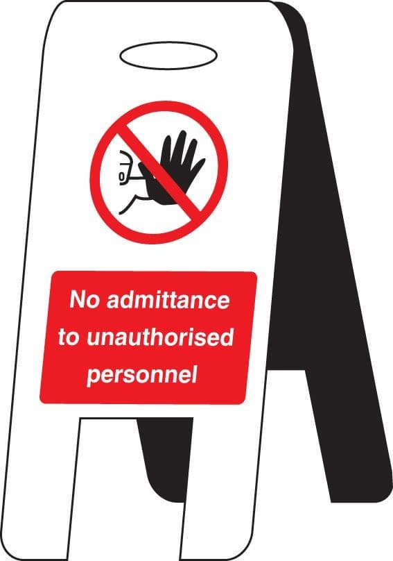 No Admittance Unauthorised Personnel - Self Standing Floor Signs | 300mm x 600mm | Fluted Polypropylene