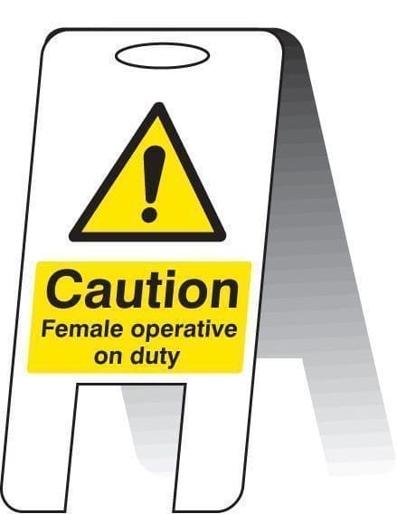 Caution Female Operative on Duty Plastic 'A' Board Free Standing Sign | 300mm x 600mm | Fluted Polypropylene