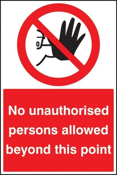 No Unauthorised Persons Beyond This Point Floor Graphic | 400mm x 600mm | Polycarbonate