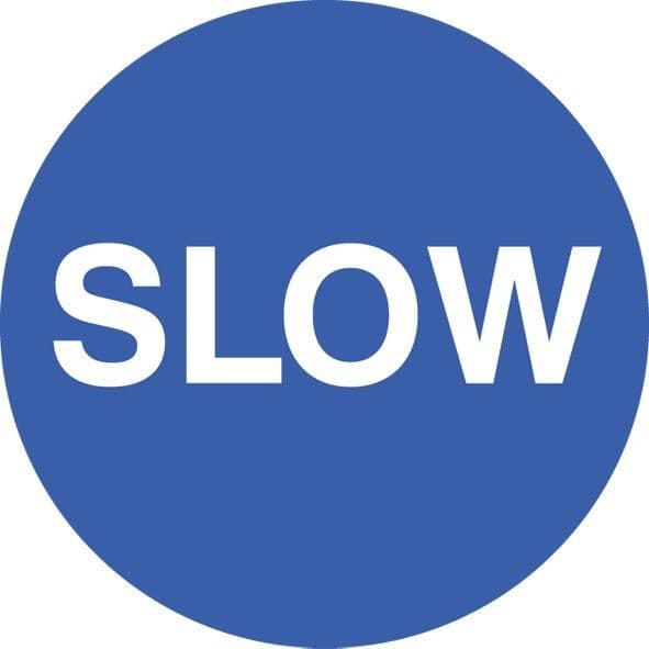Slow Floor Graphic Safety Sign | 400mm Diameter | Polycarbonate