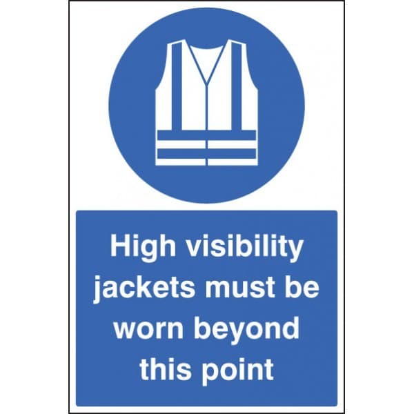 High Visibility Jackets Must Be Worn Beyond This Point Floor Graphic | 400mm x 600mm | Polycarbonate