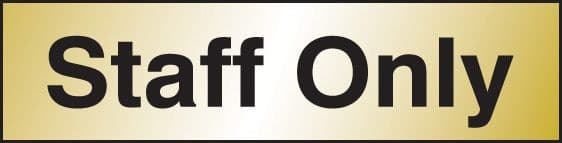 Engraved Staff Only Door Signs