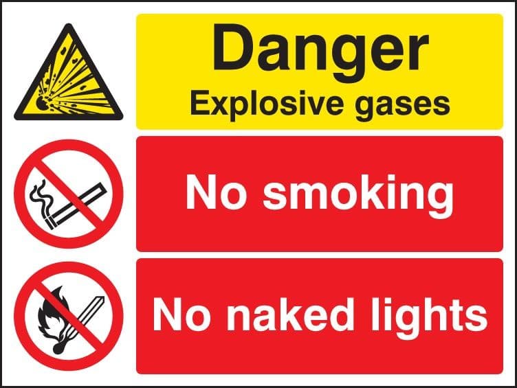 Danger Explosive Gases - No Smoking - No Naked Lights Safety Signs