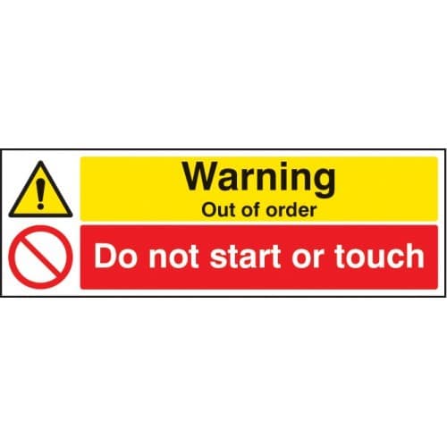 Warning Out of Order - Do Not Start or Touch Signs | 300mm x 100mm | Rigid Plastic