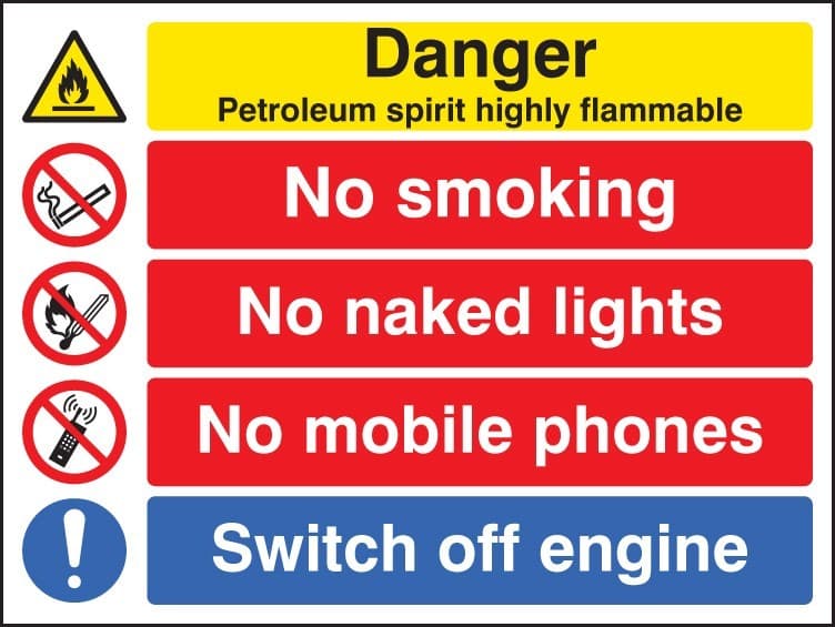 Danger Petroleum Spirit Highly Flammable - No Smoking/Switch Off Engine Etc Signs
