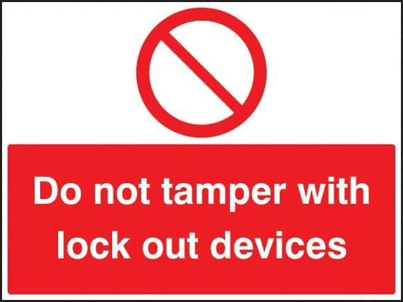Do Not Tamper With Lockout Devices Safety Signs