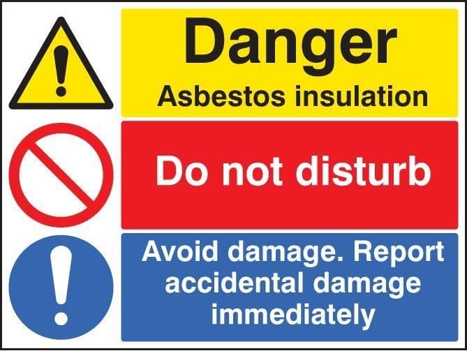 Asbestos Insulation - Do Not Disturb - Report Damage Signs