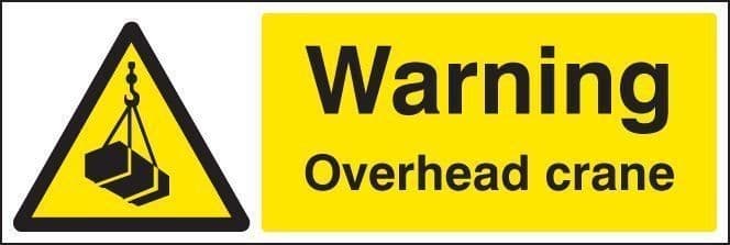 Warning Overhead Crane Safety Signs