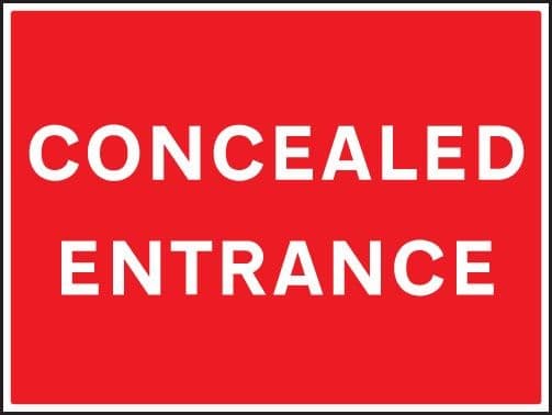 Concealed Entrance Signs | 600mm x 450mm | Rigid Plastic
