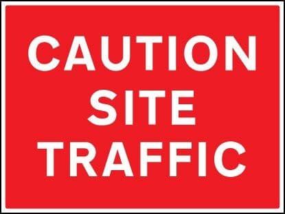 Caution Site Traffic Signs