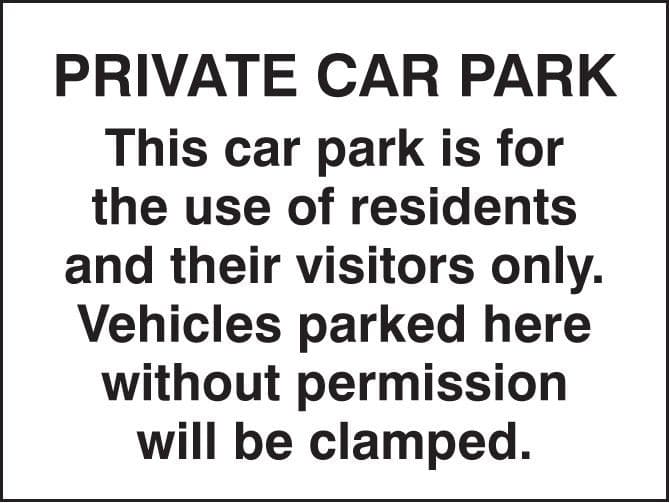 Private Car Park for Residents/Visitors Only, Vehicles Parked Without Permission Will Be Clamped Signs | 400mm x 300mm | Rigid Plastic