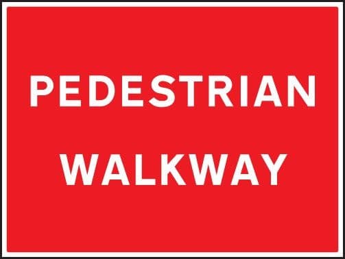 Pedestrian Walkway Sign