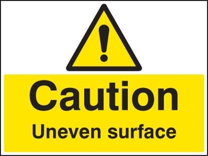Caution Uneven Surface Safety Signs | 600mm x 450mm | Rigid Plastic