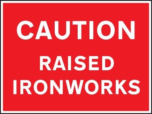 Caution Raised Ironworks Signs | 600mm x 450mm | Rigid Plastic