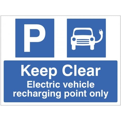 Keep Clear - Electric Vehicle Recharging Point Only Signs