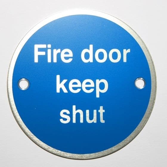 Fire Door Keep Shut Deluxe Signs - 76mm Diameter